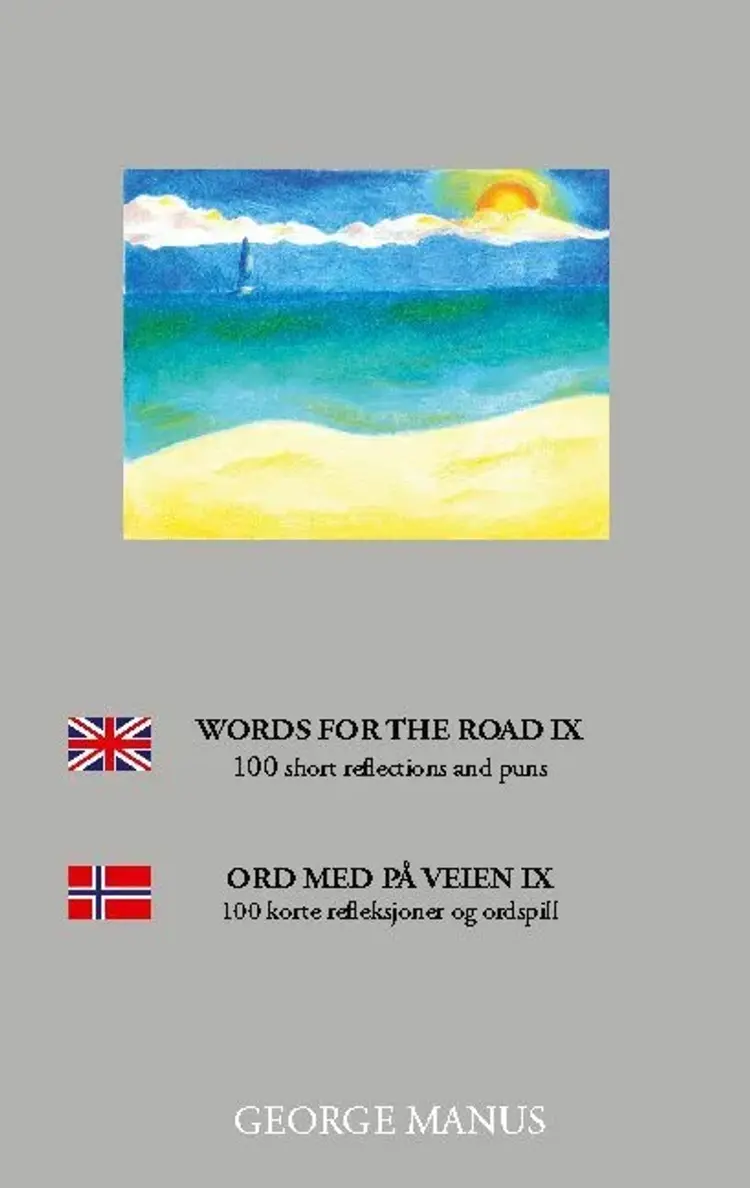 Words for the Road IX af George Manus