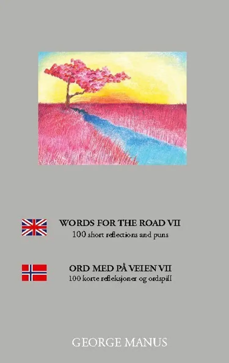Words for the Road VII af George Manus