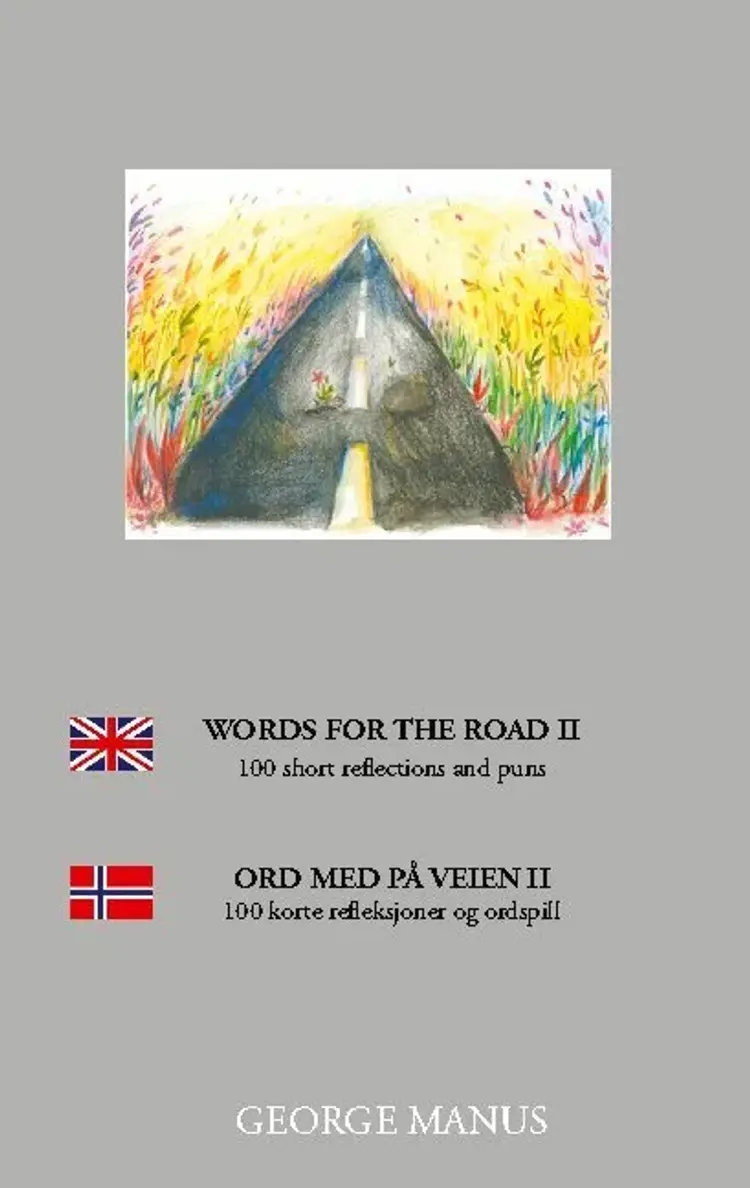 Words for the Road II af George Manus