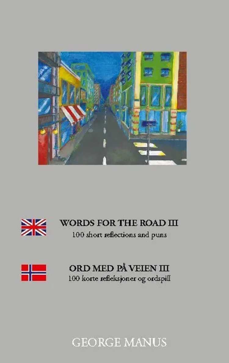 Words for the road III af George Manus