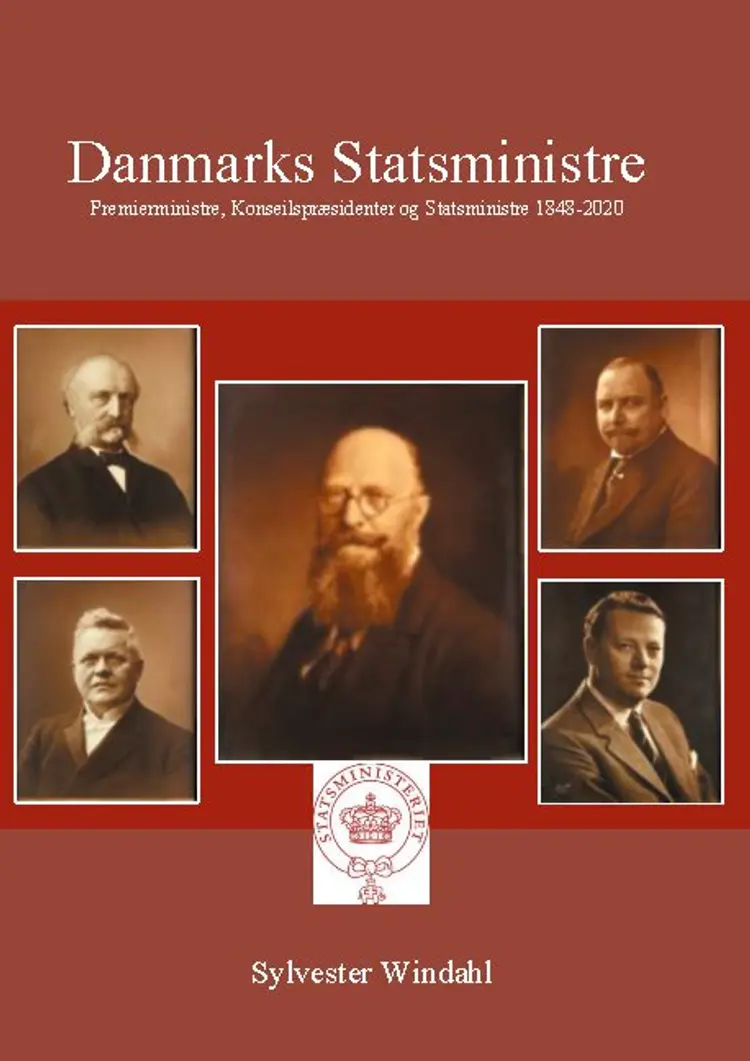Danmarks Statsministre af Sylvester Windahl