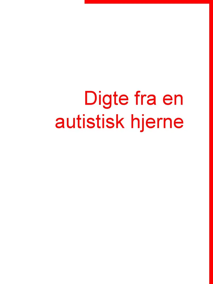 Digte fra en autistisk hjerne af Martin Nørgaard