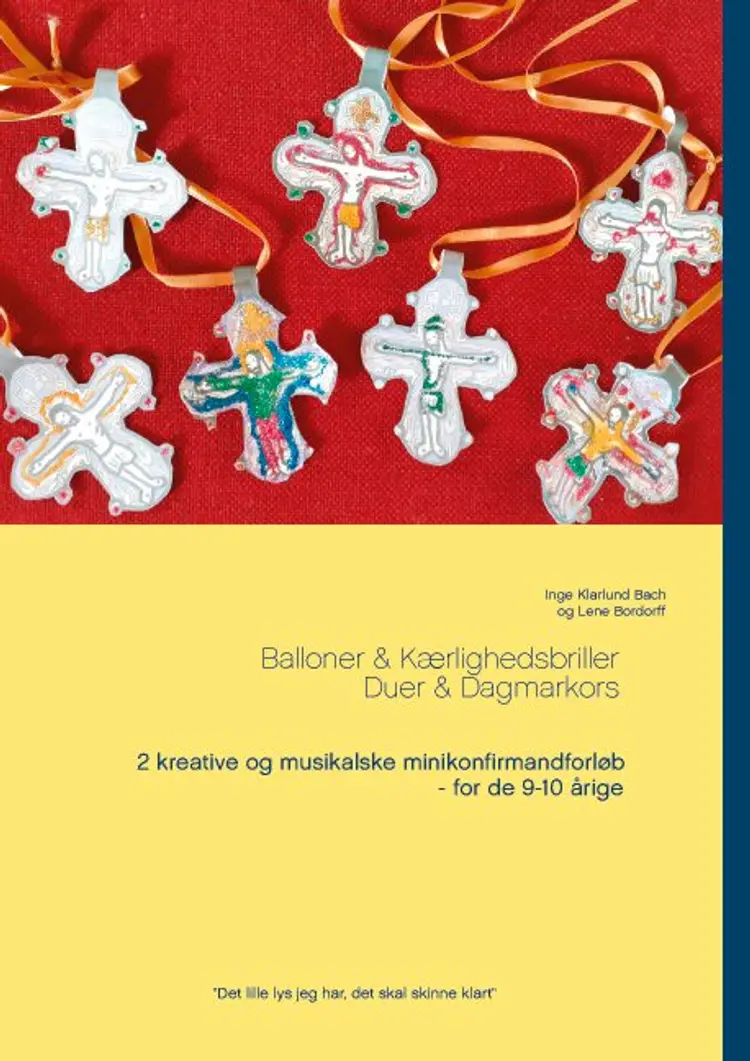 Balloner & Kærlighedsbriller - Duer & Dagmarkors af Lene Bordorff