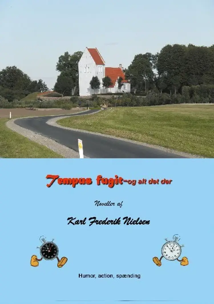 Tempus fugit og alt det der af Karl Fr. Nielsen