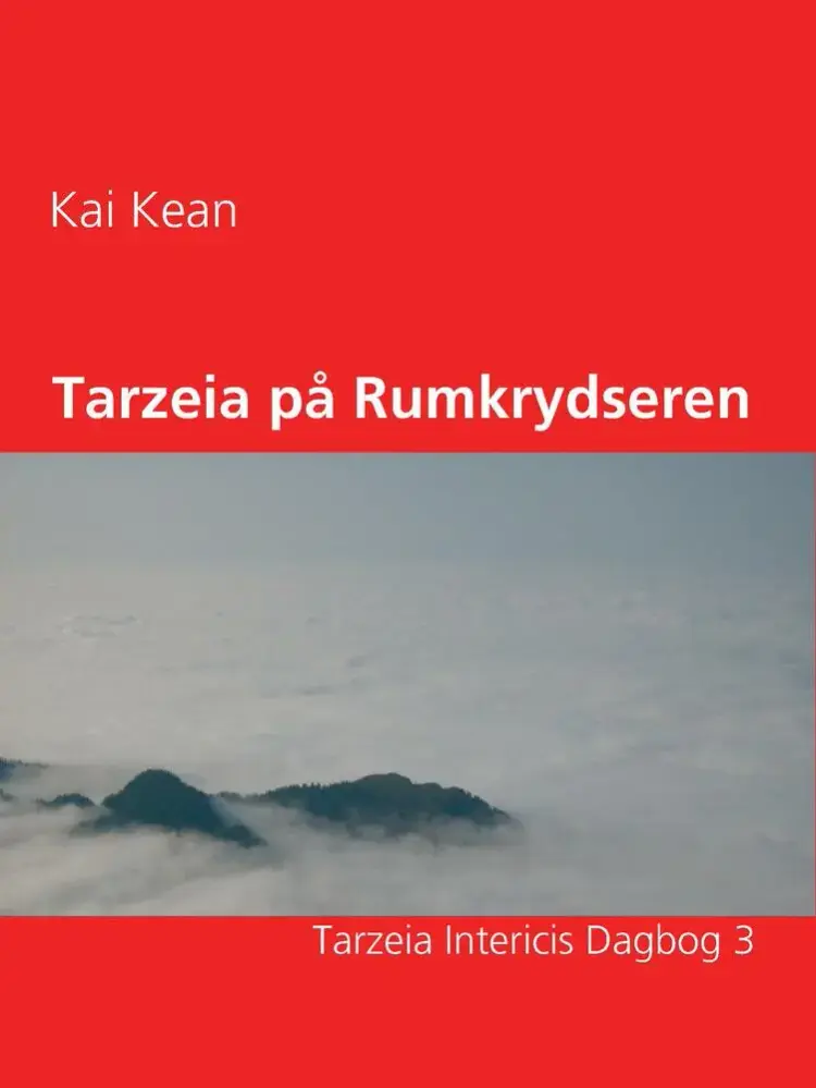Tarzeia på Rumkrydseren af Kai Kean