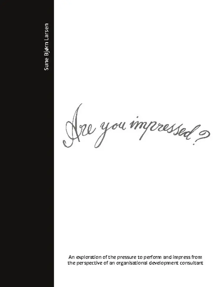 Are you impressed? af Sune Bjørn Larsen