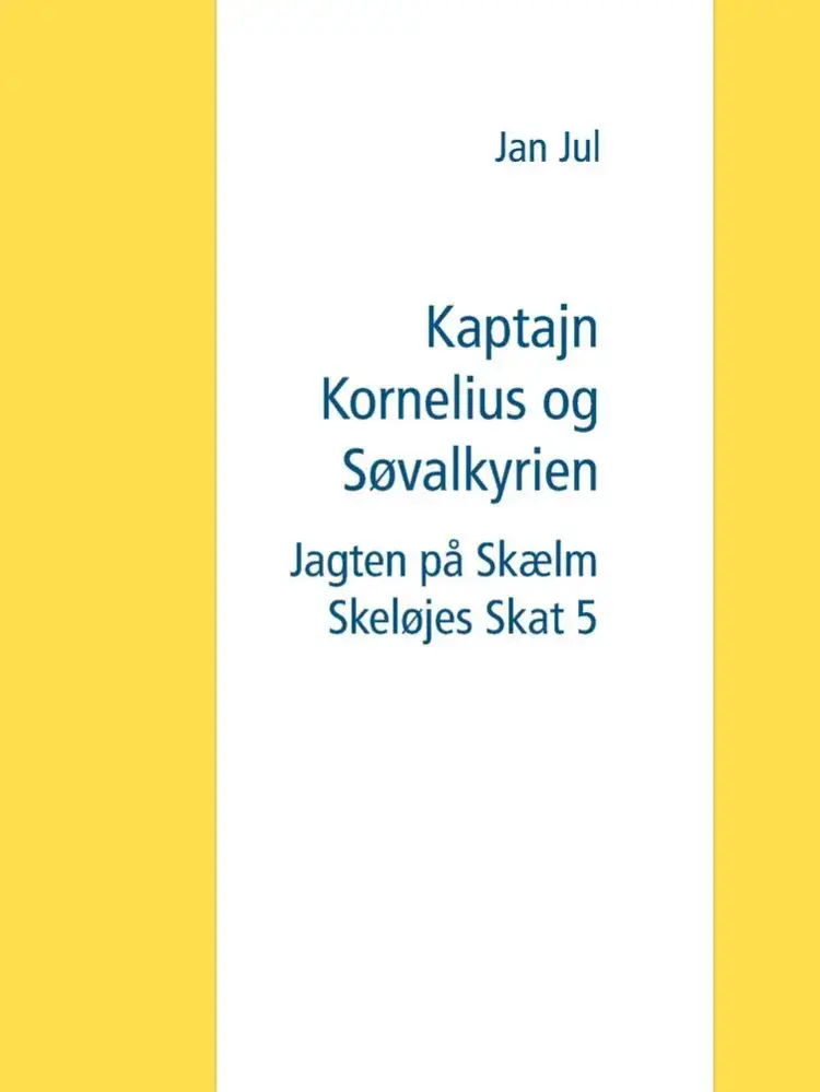 Kaptajn Kornelius og Søvalkyrien af Jan Jul