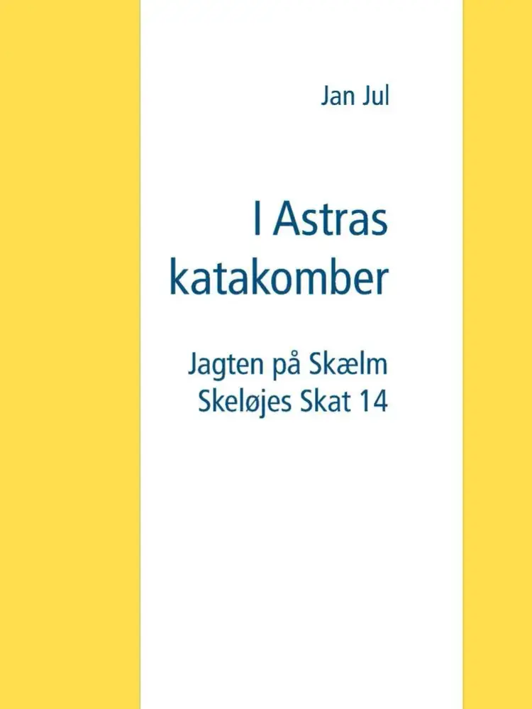I Astras katakomber af Jan Jul