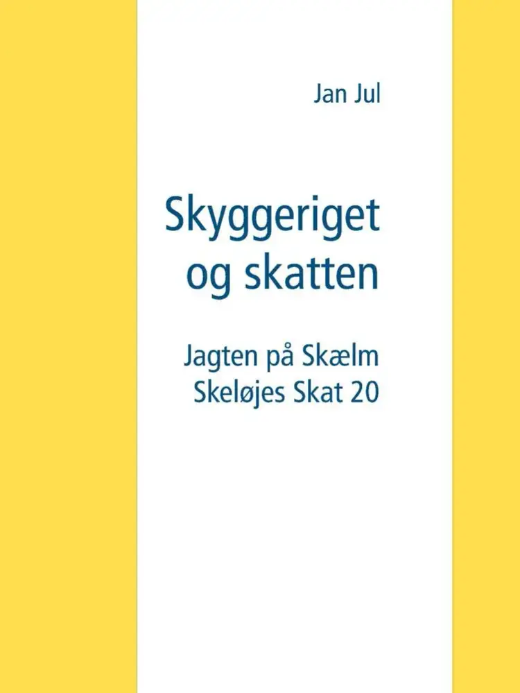 Skyggeriget og skatten af Jan Jul