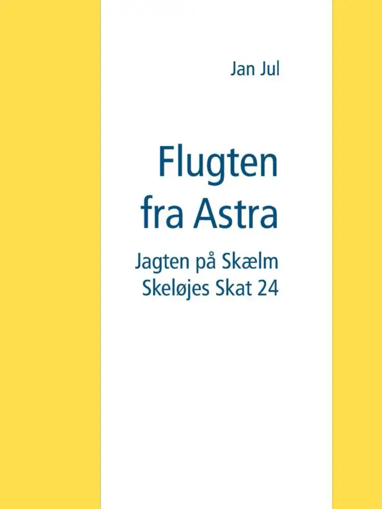 Flugten fra Astra af Jan Jul