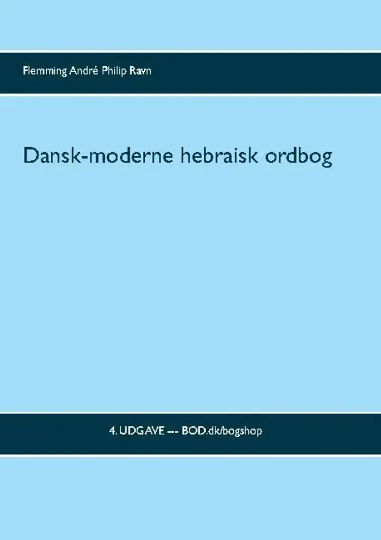 Dansk-moderne hebraisk ordbog af Flemming André Philip Ravn