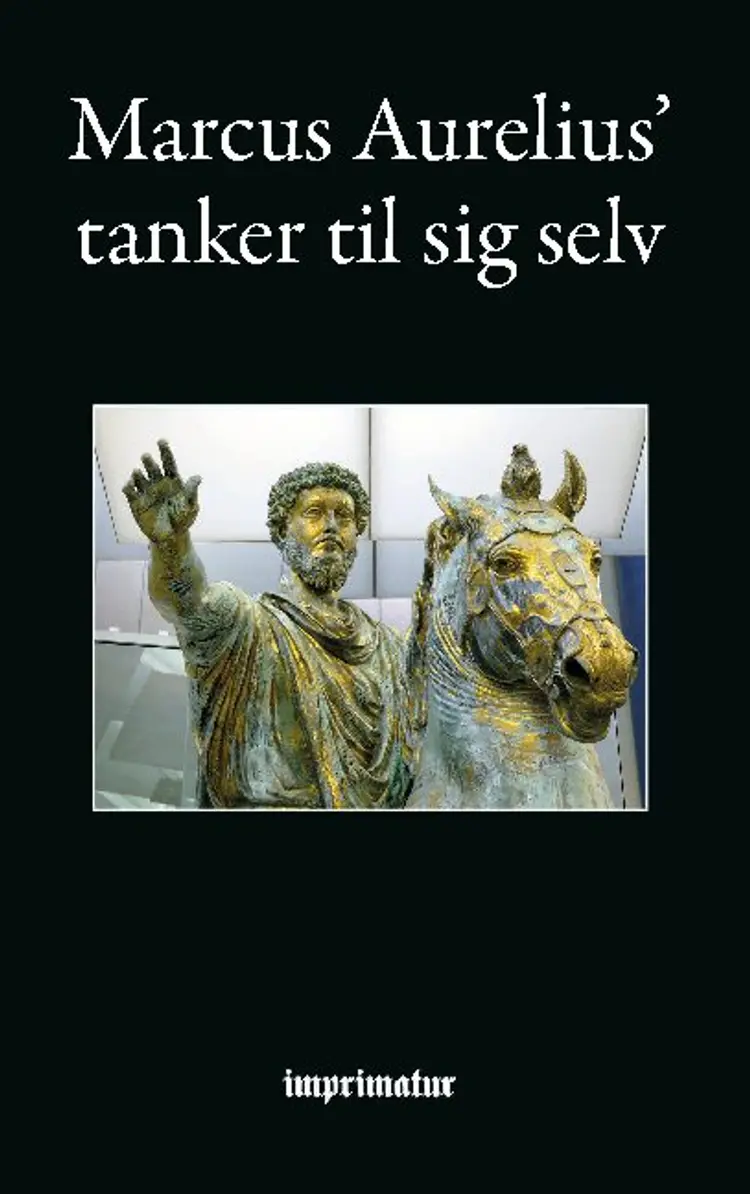 Tanker ''til sig selv'' af Marcus Aurelius