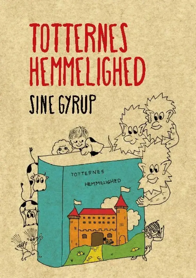 Totternes hemmelighed af Sine Gyrup