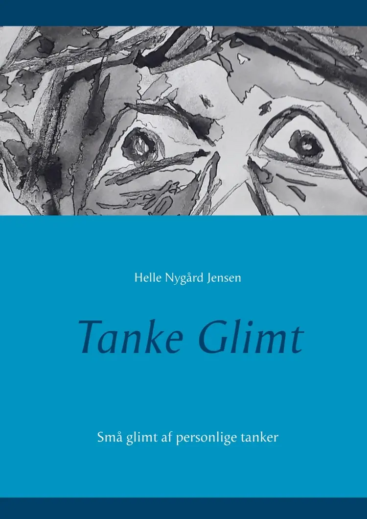 Tanke Glimt af Helle Nygård Jensen