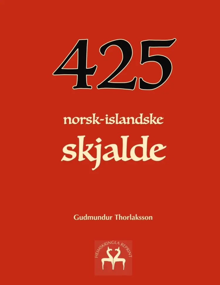 425 norsk-islandske skjalde af Heimskringla Reprint
