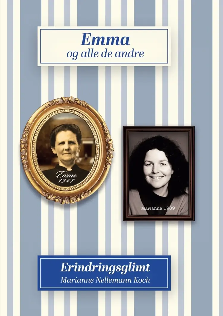 Emma og alle de andre af Marianne Nellemann Koch