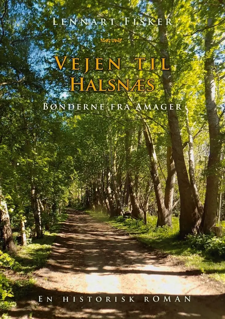 Vejen til Halsnæs af Lennart Fisker