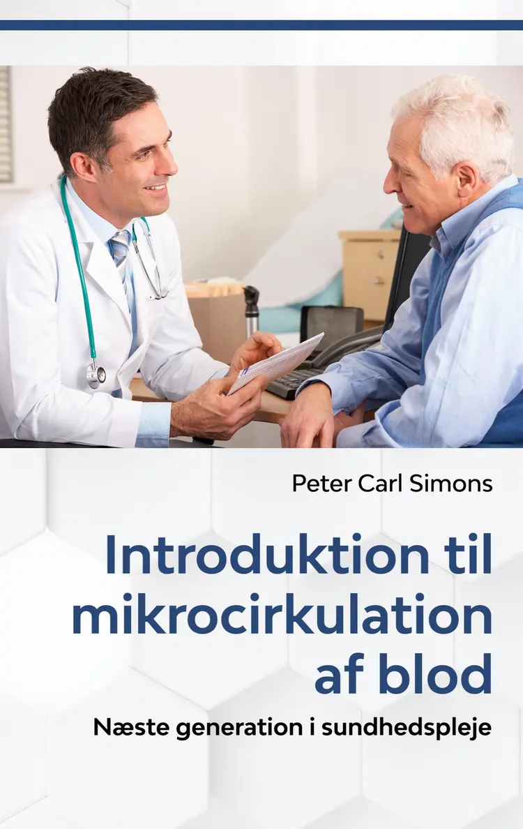 Introduktion til mikrocirkulation af blod af Peter Carl Simons
