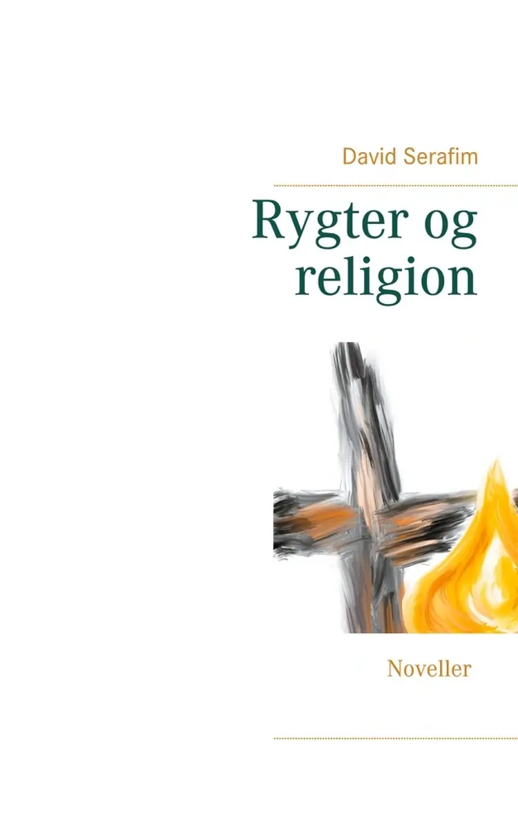 Rygter og religion af David Serafim