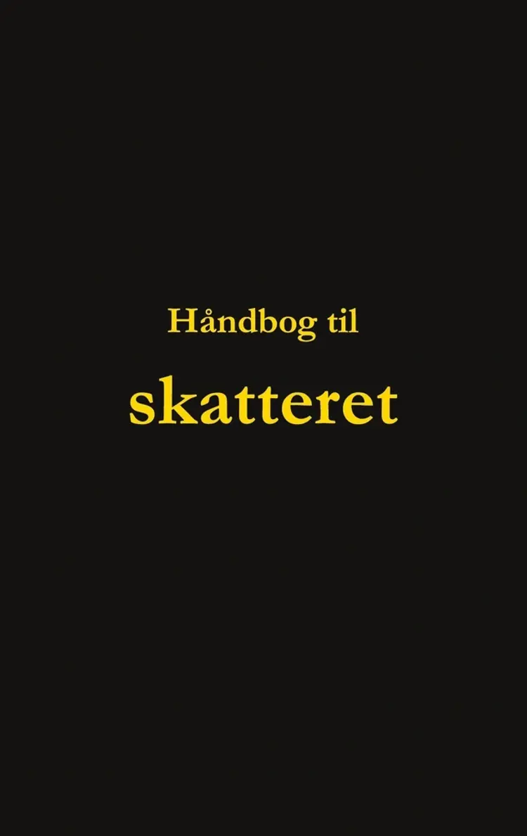 Håndbog til skatteret af Dorte Nguyen