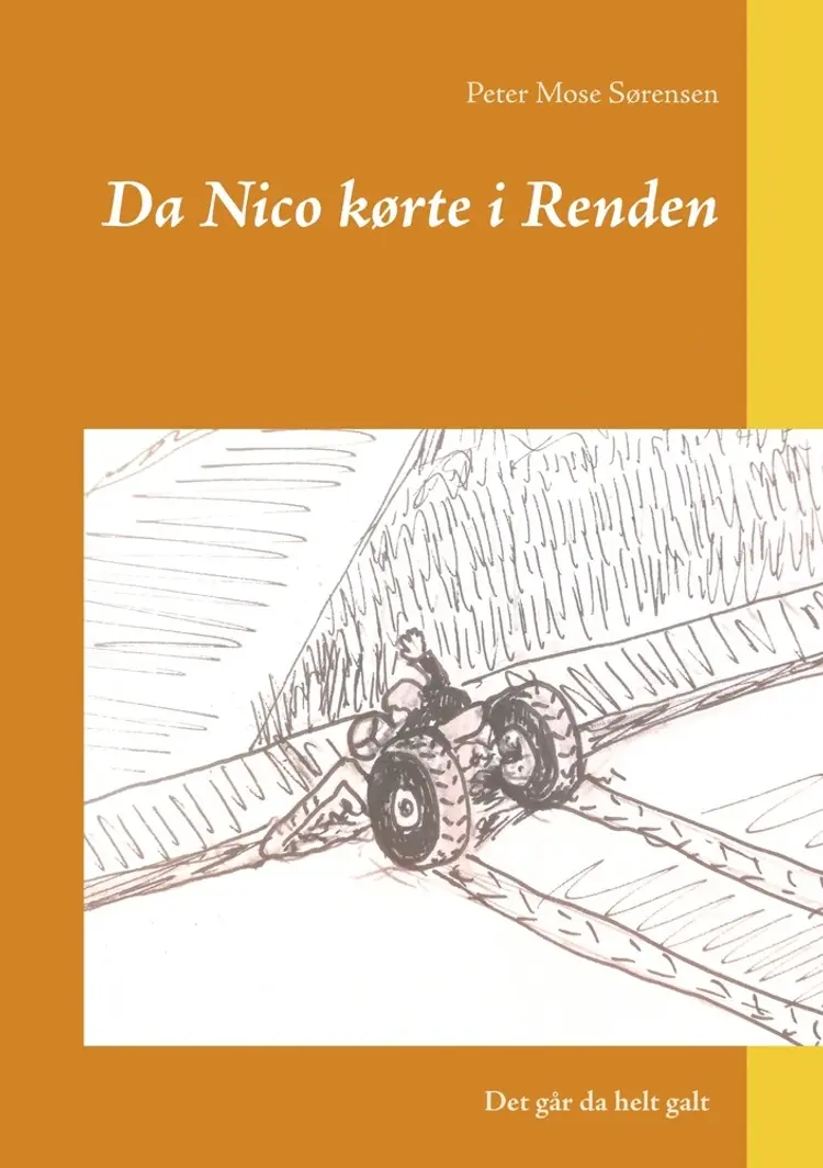 Da Nico kørte i Renden af Peter Mose Sørensen