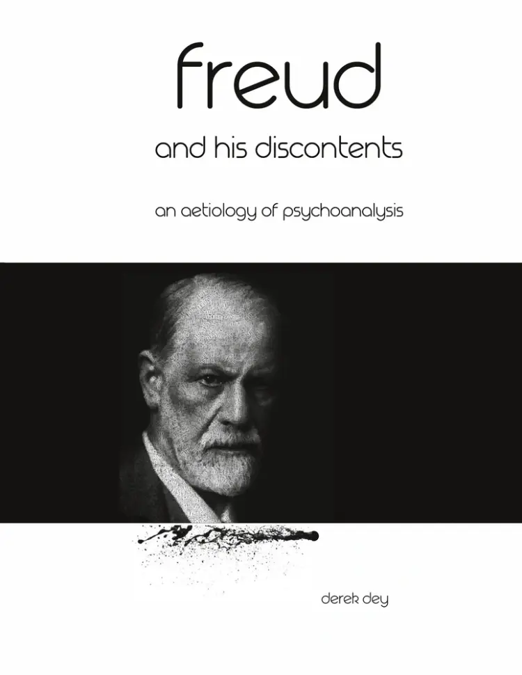 Freud and his discontents af Derek Dey