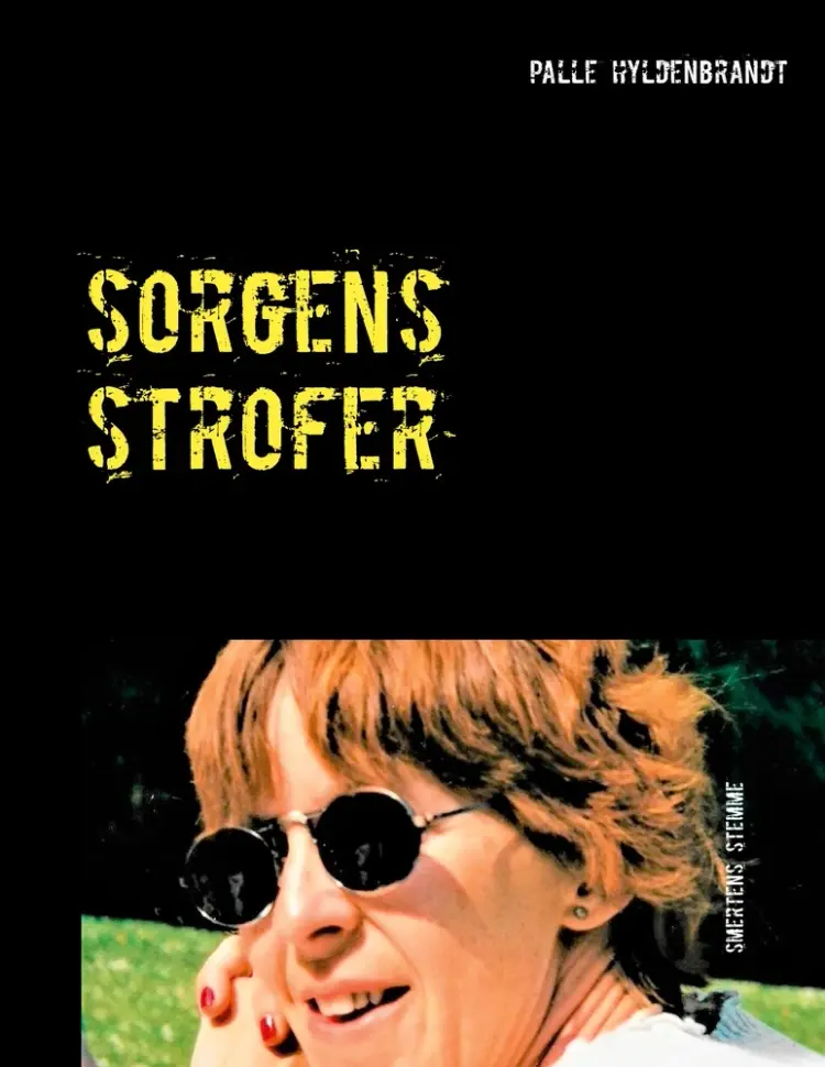 Sorgens strofer af Palle Hyldenbrandt