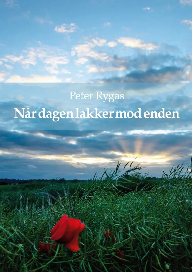 Når dagen lakker mod enden af Peter Rygas