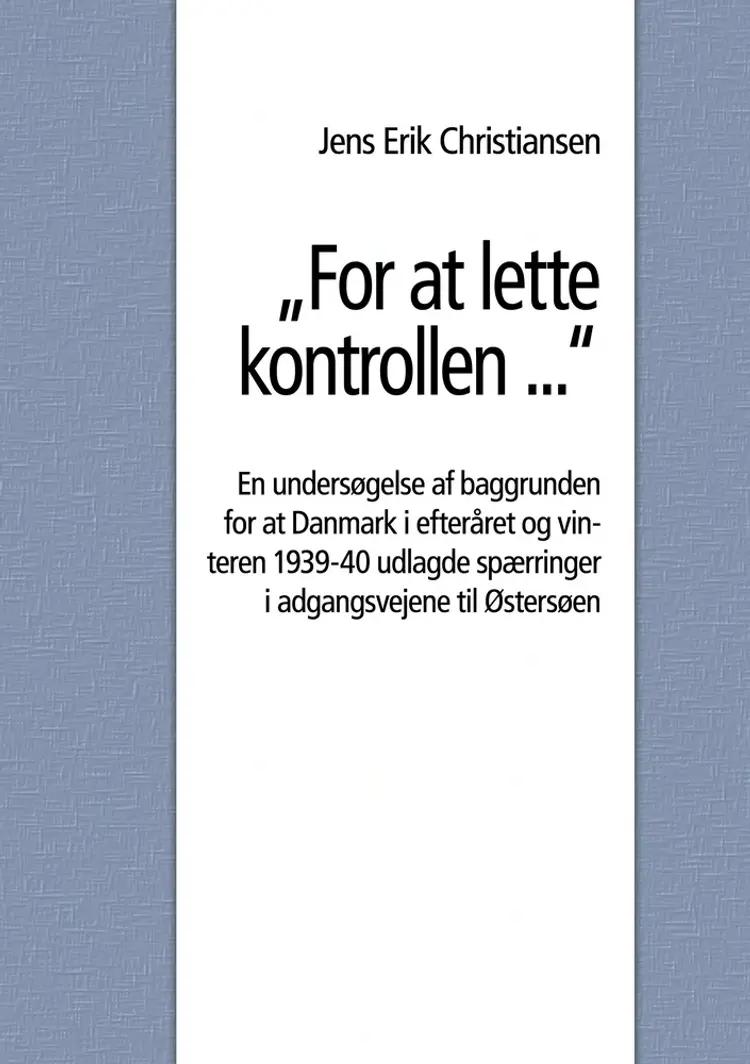 ''For at lette kontrollen ...'' af Jens Erik Christiansen