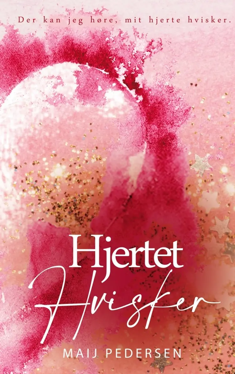 Hjertet Hvisker af Maij Pedersen