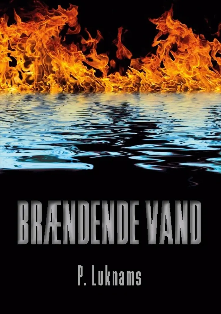 Brændende vand af P. Luknams