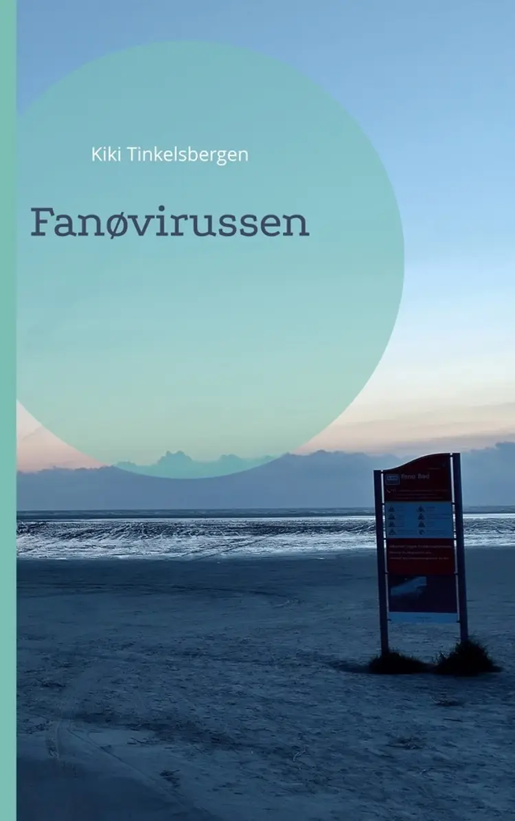 Fanøvirussen af Kiki Tinkelsbergen