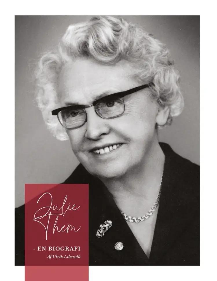 Julie Them - en biografi af Johan Ulrik Liberoth