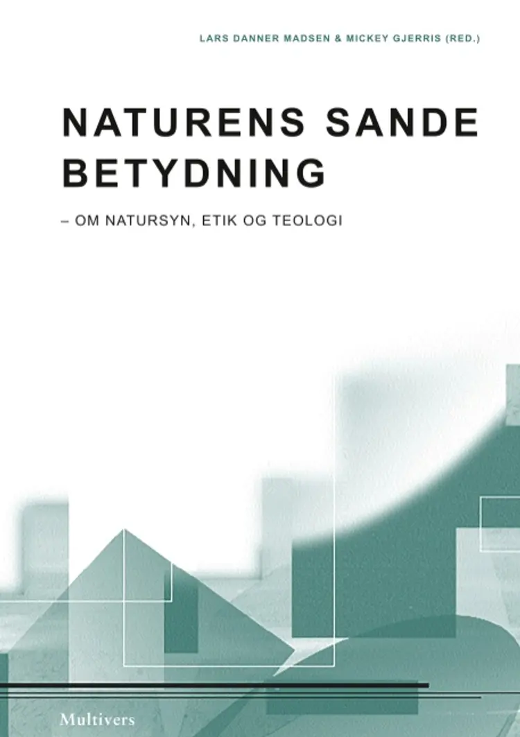Naturens sande betydning af Bent Flemming Nielsen