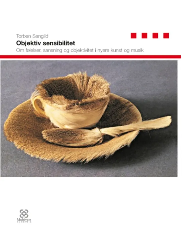 Objektiv sensibilitet af Torben Sangild
