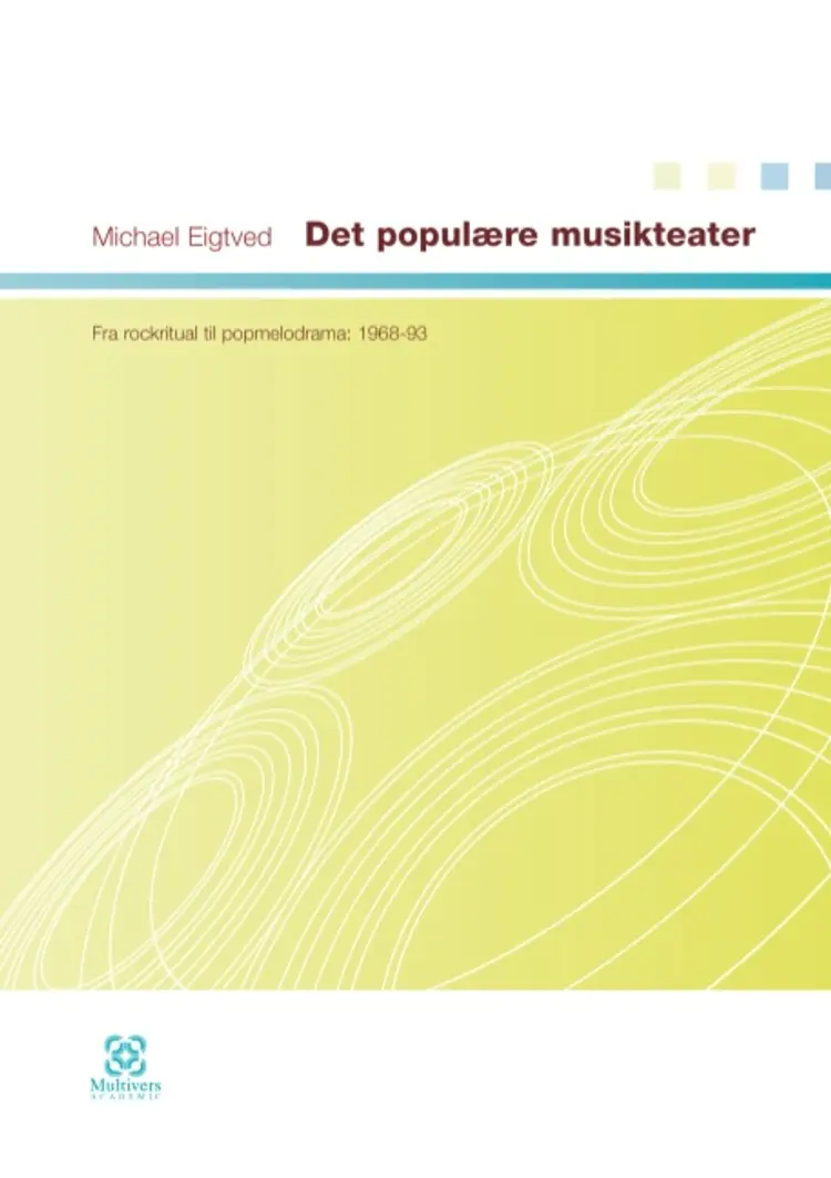 Det populære musikteater af Michael Eigtved