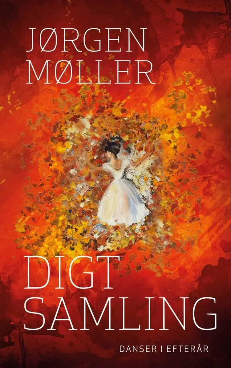Digtsamling af Jørgen Møller