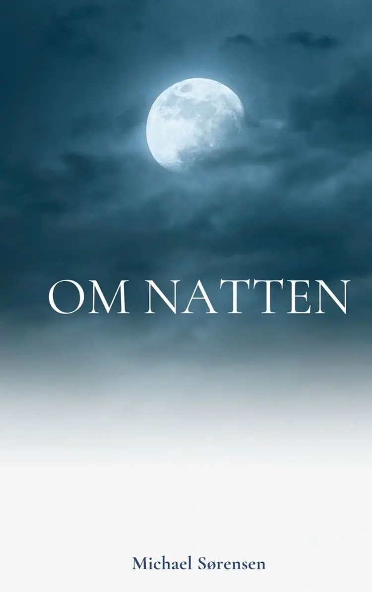 Om Natten af Michael Sørensen