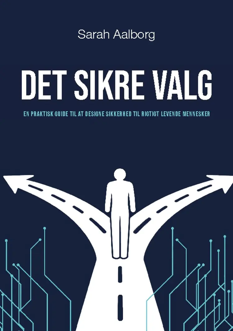 Det sikre valg af Sarah Aalborg