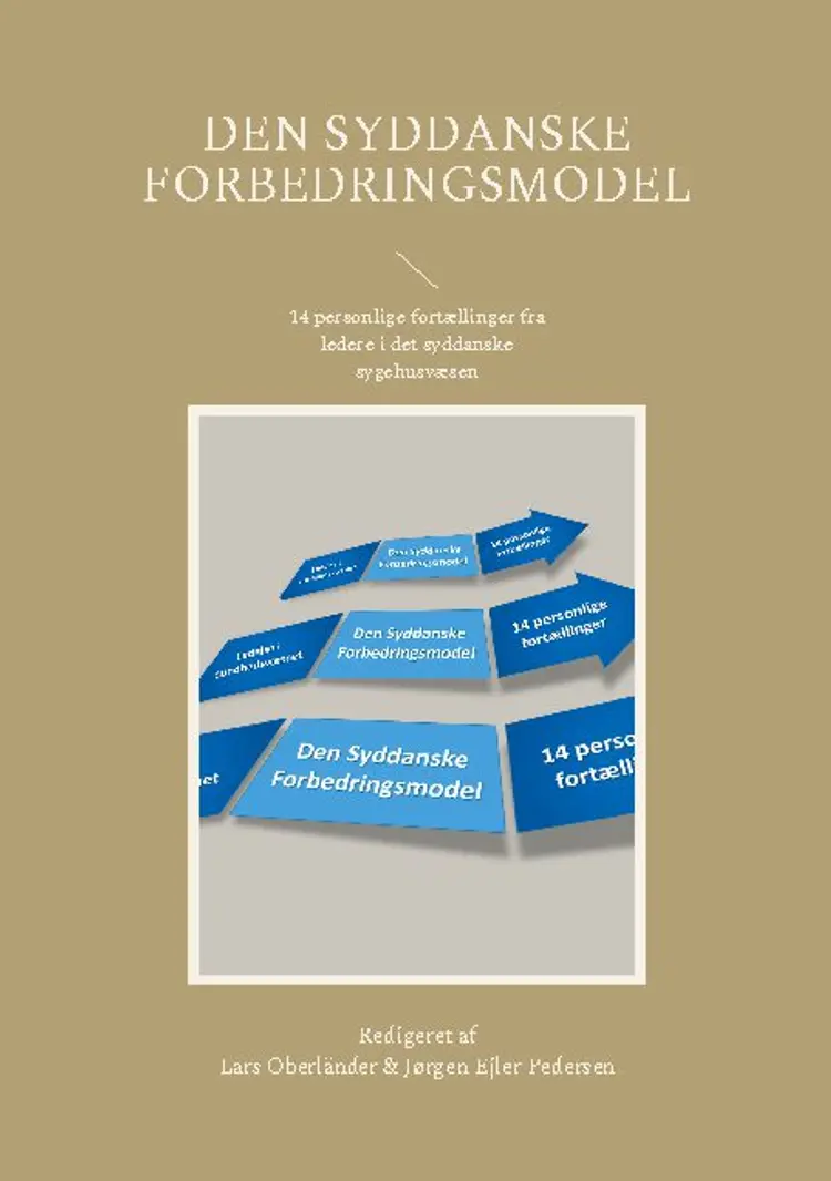 Den Syddanske Forbedringsmodel af Lars Oberländer