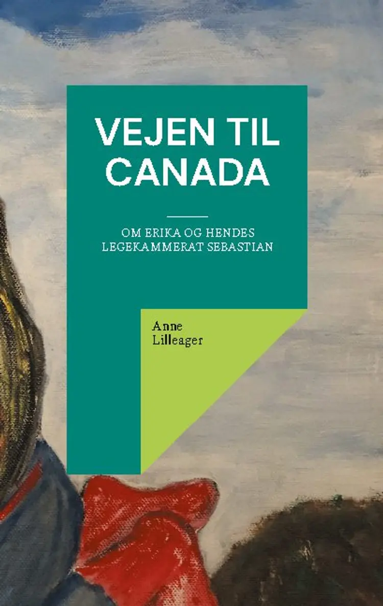 Vejen til Canada af Anne Lilleager