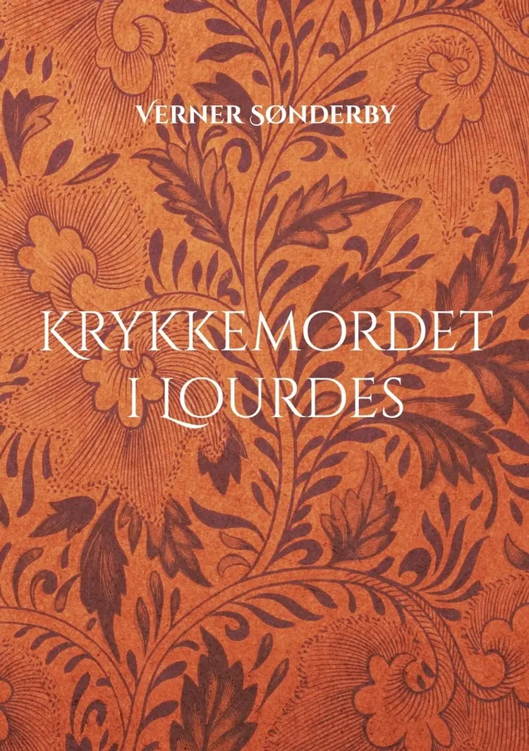 Krykkemordet i Lourdes af Verner Sønderby
