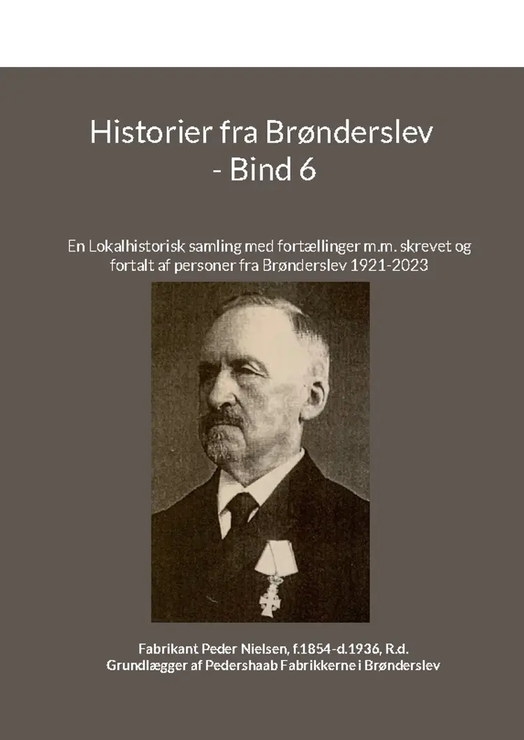 Historier fra Brønderslev - Bind 6 af jens otto madsen