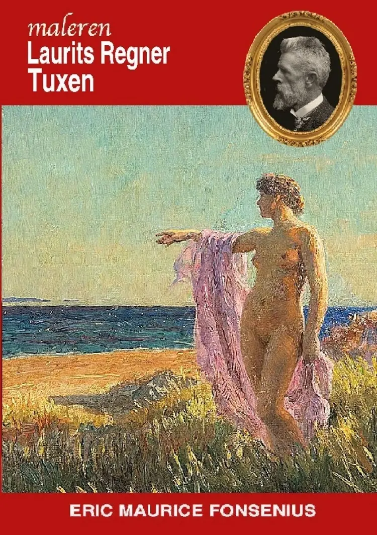 Laurits Regner Tuxen af Eric Maurice Fonsenius