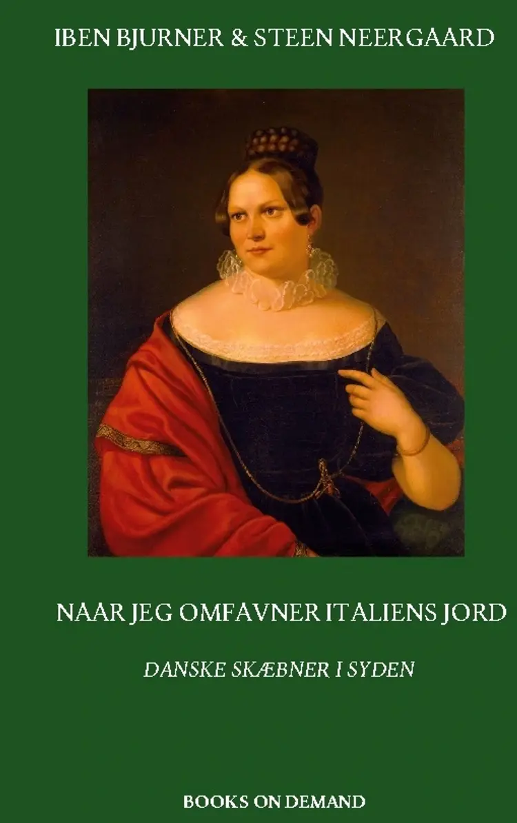 Naar jeg omfavner Italiens Jord af Steen Neergaard