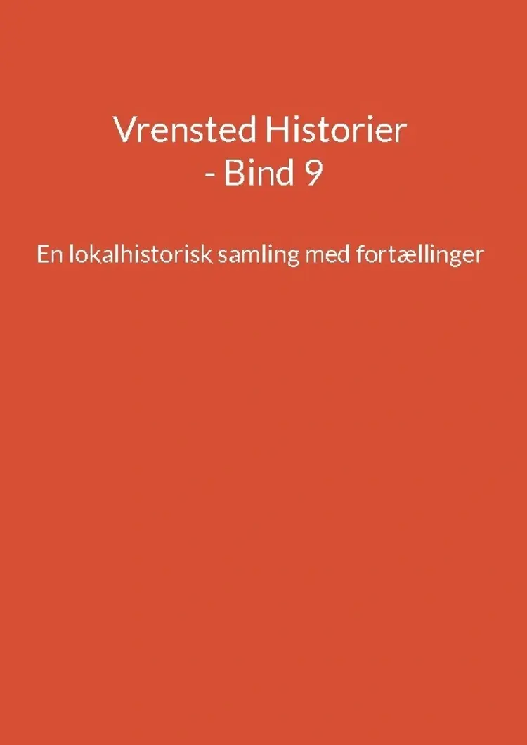 Vrensted Historier af Jens Otto Madsen