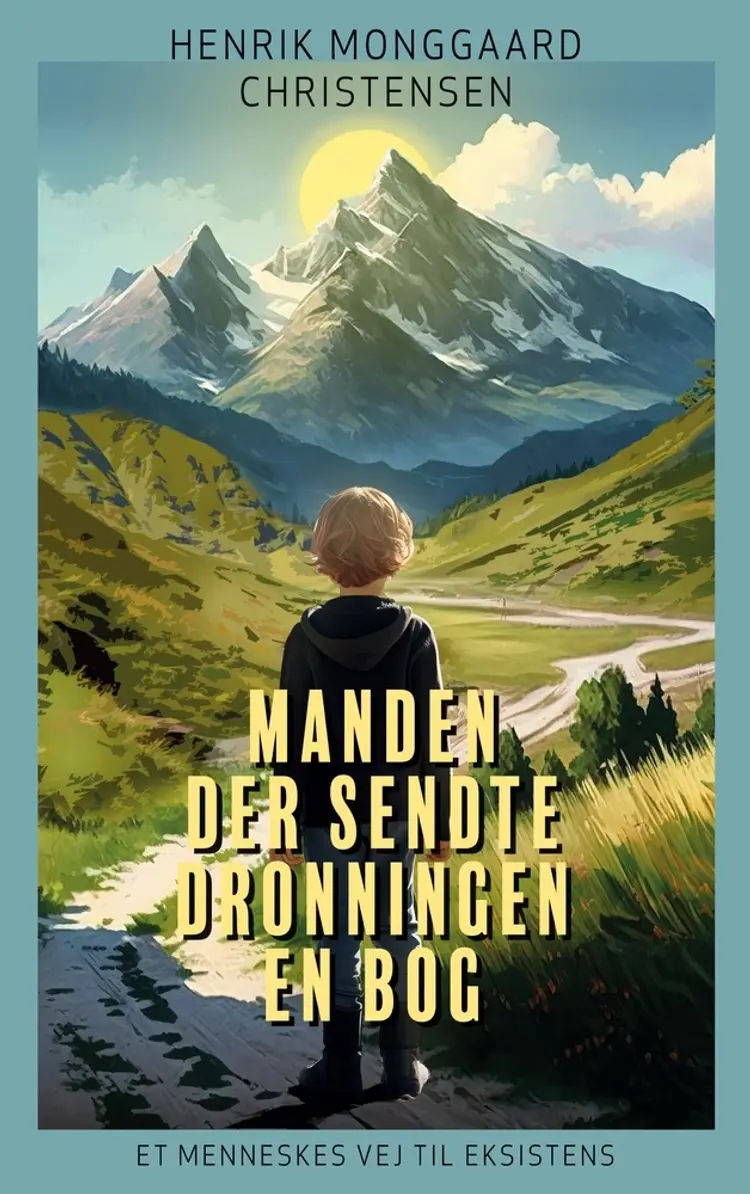Manden der sendte Dronningen en bog af Henrik Monggaard Christensen