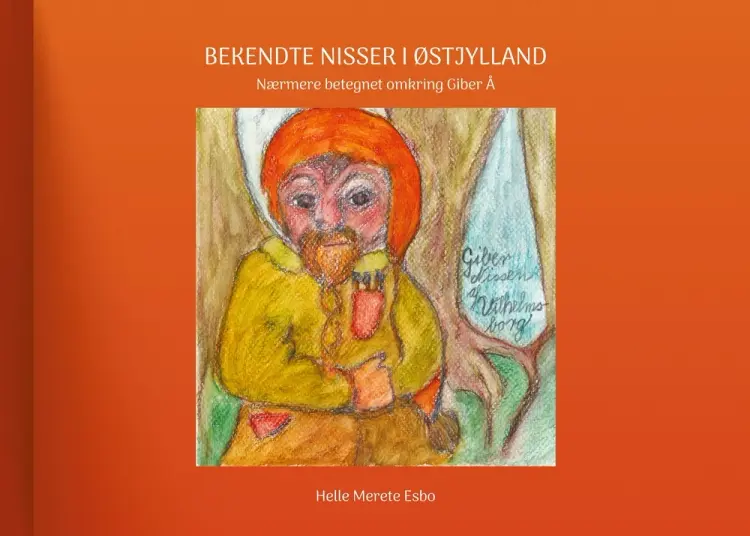 Bekendte nisser i Østjylland af Helle Merete Esbo
