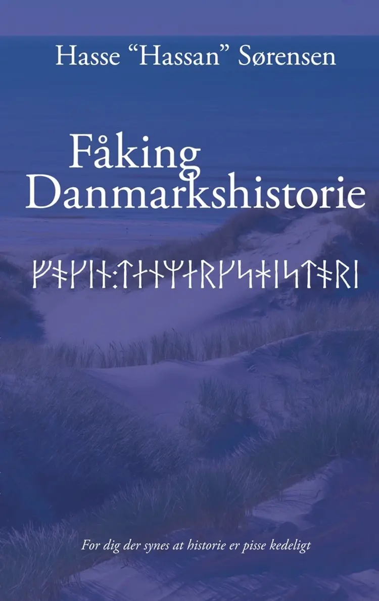 Fåking Danmarkshistorie af Hassan Sørensen