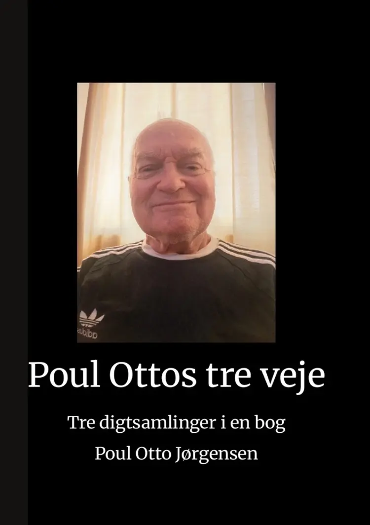 Poul Ottos tre veje af Poul Otto Jørgensen